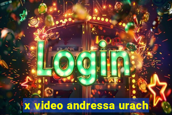 x video andressa urach